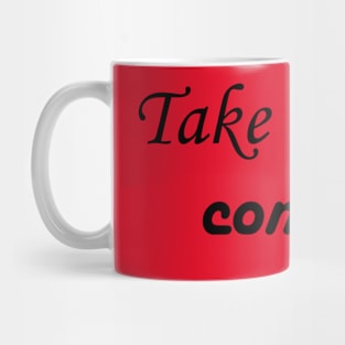 Take What's Coming Mug